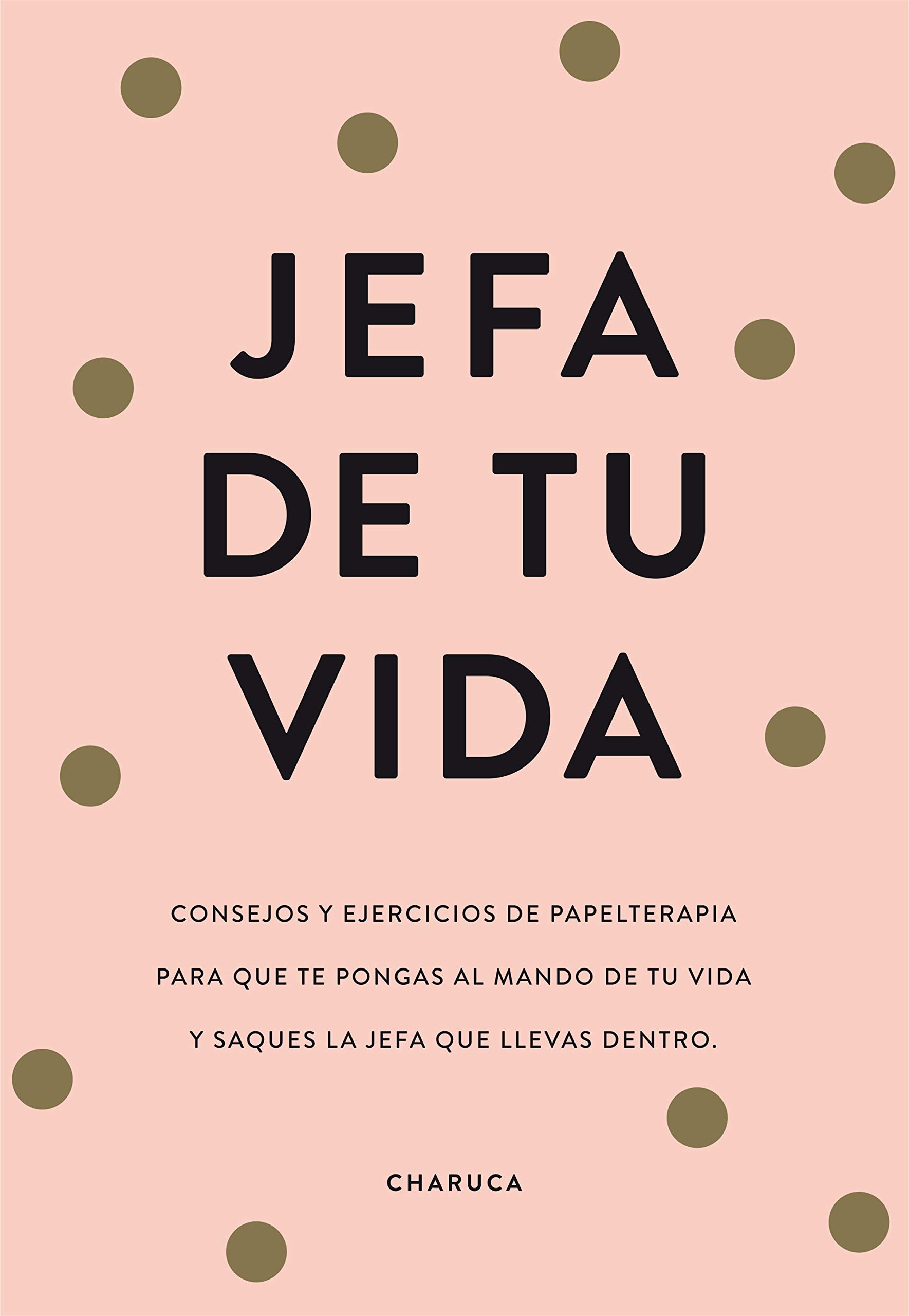 JEFA DE TU VIDA | La Madriguera Libros